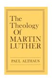Theology of Martin Luther 