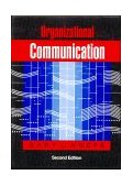 Organizational Communication Theory and Practice 2nd 9780801301551 Front Cover