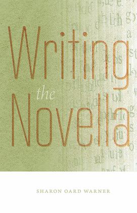 Writing the Novella  9780826362551 Front Cover