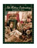 Art of Silk Ribbon Embroidery  9780914881551 Front Cover