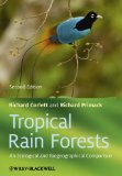 Tropical Rain Forests An Ecological and Biogeographical Comparison cover art
