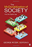 Mcdonaldization of Society Into the Digital Age cover art