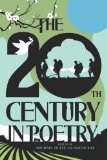 20th Century in Poetry 2013 9781605984551 Front Cover