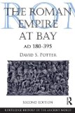 Roman Empire at Bay, AD 180-395 