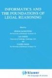 Informatics and the Foundations of Legal Reasoning 1995 9780792334552 Front Cover