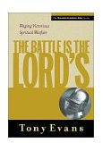 Battle Is the Lord's Waging Victorious Spiritual Warfare 2002 9780802448552 Front Cover