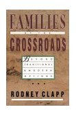 Families at the Crossroads Beyond Traditional and Modern Options cover art