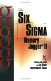 Six Sigma Memory Jogger Desktop Guide A Desktop Guide of Tools for Six Sigma Improvement Teams cover art