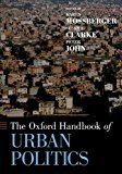 The Oxford Handbook of Urban Politics:  9780199385553 Front Cover