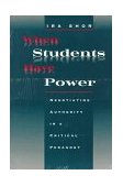 When Students Have Power Negotiating Authority in a Critical Pedagogy