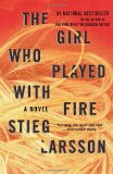 Girl Who Played with Fire A Lisbeth Salander Novel  9780307454553 Front Cover
