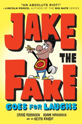 Jake the Fake Goes for Laughs  9780553523553 Front Cover