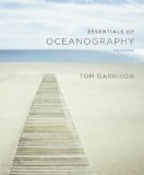 Essentials of Oceanography 6th 2011 9780840061553 Front Cover