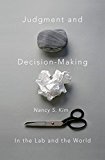 Judgment and Decision-Making In the Lab and the World  9781137269553 Front Cover
