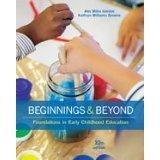 Beginnings &amp; Beyond: Foundations in Early Childhood Education