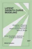 Latent Growth Curve Modeling  9781412939553 Front Cover