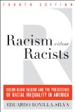 Racism Without Racists Color-Blind Racism and the Persistence of Racial Inequality in America cover art