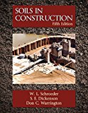 Soils in Construction 5th 9781478634553 Front Cover
