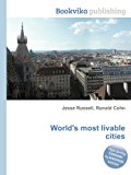 World's Most Livable Cities 2012 9785511120553 Front Cover