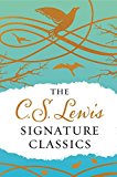 C. S. Lewis Signature Classics (Gift Edition) An Anthology of 8 C. S. Lewis Titles: Mere Christianity, the Screwtape Letters, Miracles, the Great Divorce, the Problem of Pain, a Grief Observed, the Abolition of Man, and the Four Loves  9780062572554 Front Cover