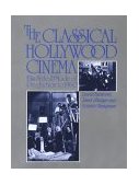 Classical Hollywood Cinema Film Style and Mode of Production To 1960