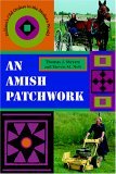 Amish Patchwork Indiana's Old Orders in the Modern World 2004 9780253217554 Front Cover