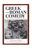 Greek and Roman Comedy Translations and Interpretations of Four Representative Plays cover art