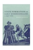 State Formation in Early Modern England, C. 1550-1700  cover art
