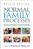 Normal Family Processes Growing Diversity and Complexity