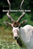Exotic Animal Field Guide Nonnative Hoofed Mammals in the United States