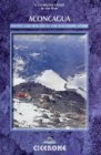 Aconcagua: Highest Trek in the World Practical Information, Preparation and Trekking Routes in the Southern Andes 2010 9781852844554 Front Cover