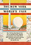 Map of the New York World's Fair How to Get There by Subway and Automobile 2013 9781908402554 Front Cover