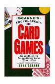 Scarne's Encyclopedia of Card Games 1994 9780062731555 Front Cover