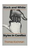 Black and White Styles in Conflict  cover art