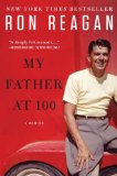 My Father At 100 A Memoir 2012 9780452297555 Front Cover