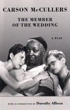 Member of the Wedding The Play