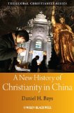 New History of Christianity in China 