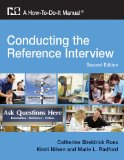 Conducting the Reference Interview A How-To-Do-It Manual for Librarians cover art