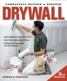 Drywall: Hanging and Taping Professional Techniques for Great Results 3rd 2008 Revised  9781561589555 Front Cover