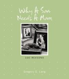 Why a Son Needs a Mom  9781581826555 Front Cover