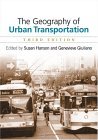 Geography of Urban Transportation, Third Edition  cover art
