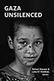 Gaza Unsilenced  9781935982555 Front Cover
