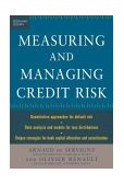 Measuring and Managing Credit Risk 