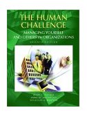 Human Challenge Managing Yourself and Others in Organizations cover art