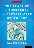 Practice of Emergency and Critical Care Neurology 2nd 9780190259556 Front Cover