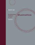 Musimathics The Mathematical Foundations of Music