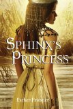 Sphinx's Princess 2010 9780375856556 Front Cover