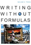 Writing Without Formulas (with 2009 MLA Update Card)  cover art