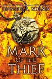 Mark of the Thief (Mark of the Thief, Book 1)  9780545561556 Front Cover