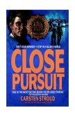 Close Pursuit Meet Eddie Kennedy--A Cop in a Killer's World 1988 9780553762556 Front Cover